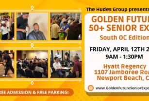 4/12: Golden Future 50+ Expo-Active Aging, Health & Lifestyle Expo – Apr. 12 (Newport Beach)