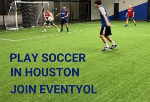 5/22: Play Soccer in Houston (Houston)